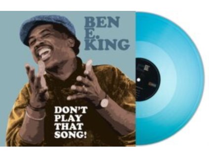 BEN E. KING - Dont Play That Song! (Turquoise Vinyl) (LP)