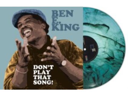 BEN E. KING - Dont Play That Song! (Turquoise Marble Vinyl) (LP)