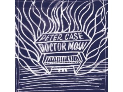PETER CASE - Doctor Moan (Translucent Orange Vinyl) (LP)