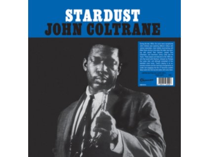 JOHN COLTRANE - Stardust (Numbered Edition) (Clear Vinyl) (LP)