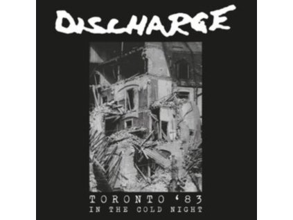 DISCHARGE - In The Cold Night - Toronto 1983 (White Vinyl) (LP)