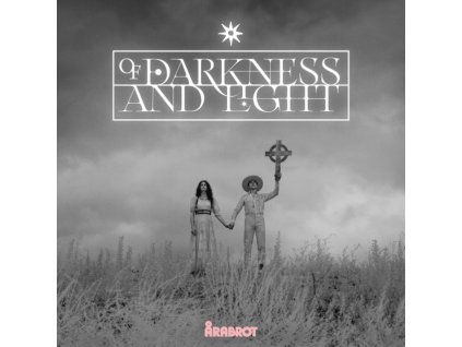 ARABROT - Of Darkness And Light (LP)