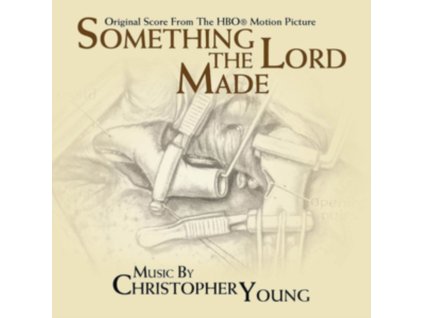 CHRISTOPHER YOUNG - Something The Lord Made - Original Soundtrack (CD)
