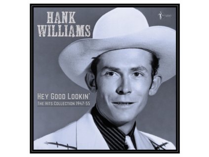 HANK WILLIAMS - Hey Good Lookin - The Hits 1949-53 (LP)