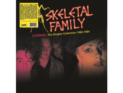 SKELETAL FAMILY - Eternal: The Singles Collection 1982-1984 (LP)
