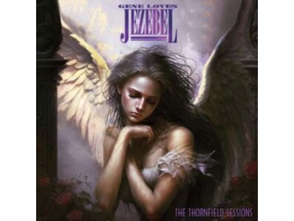 GENE LOVES JEZEBEL - The Thornfield Sessions (LP)
