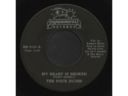 FOUR DUDES - My Heart Is Broken / Hurt Took The High Road (7Inch" Vinyl)