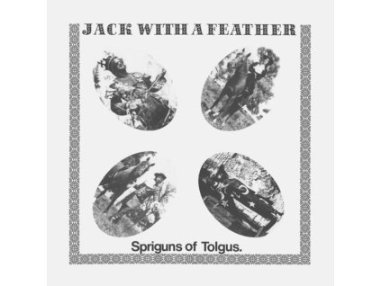 SPRIGUNS OF TOLGUS - Jack With A Feather (LP)