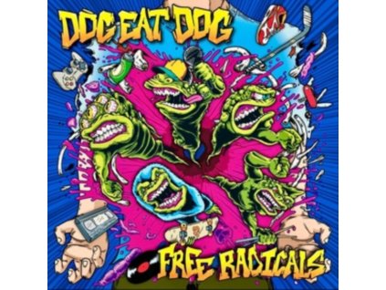 DOG EAT DOG - Free Radicals (Curacao Vinyl) (LP)