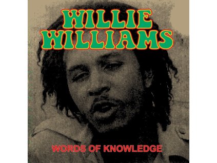 WILLIE WILLIAMS - Words Of Knowledge (LP)