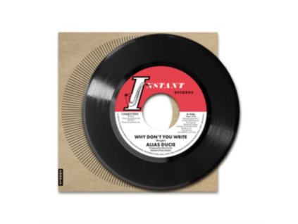 ALIAS DUCIE / LEE BATES - Why Dont You Write (Production Demo) / Why Dont You Write (7Inch" Vinyl)