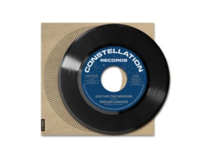 NOLAN CHANCE - Just Like The Weather / If He Makes You (7Inch" Vinyl)
