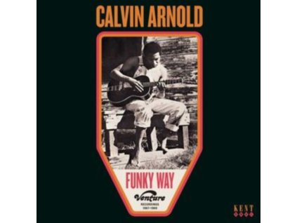 CALVIN ARNOLD - Funky Way: Venture Recordings 1967-1969 (LP)