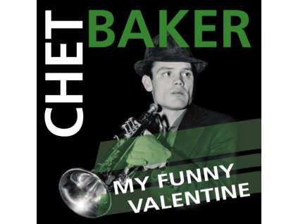 CHET BAKER - My Funny Valentine (Green Marble Vinyl) (LP)