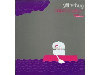 4123625 glitterbug supershelter excerpt one lp