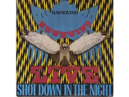 HAWKWIND - Shot Down In The Night 10 (10Inch" Vinyl)