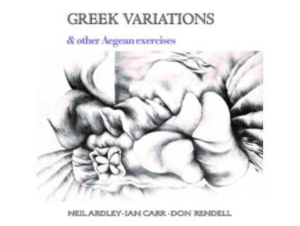 NEIL ARDLEY / IAN CARR / DON RENDELL - Greek Variations (LP)