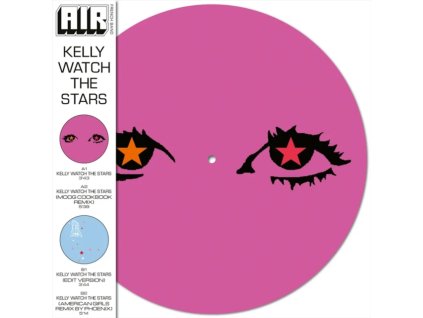 AIR - Kelly Watch The Stars (Picture Disc) (RSD 2024) (12Inch" Vinyl)
