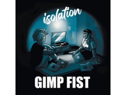 GIMP FIST - Isolation (Transparent Blue/White Splashes Vinyl) (LP)