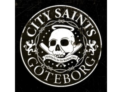CITY SAINTS - Kicking Ass For The Working Class (LP)