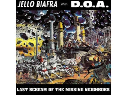 JELLO BIAFRA WITH DOA - Last Scream Of The Missing Neighbors (LP)