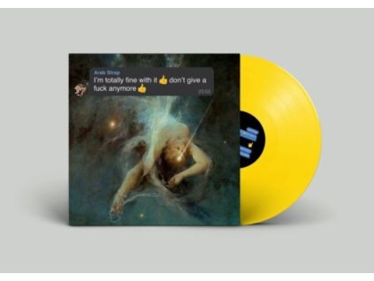 ARAB STRAP - Im Totally Fine With It Dont Give A Fuck Anymore (Emoji Yellow Vinyl) (Indies) (LP)
