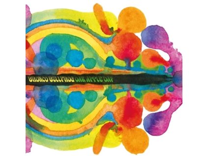 BRONCO BULLFROG - Oak Apple Day (LP)