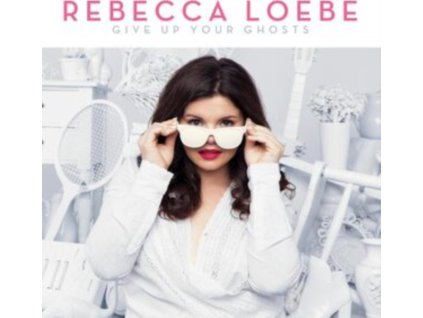 REBECCA LOEBE - Give Up Your Ghosts 180G (LP)