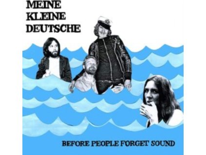 MEINE KLEINE DEUTSCH - Before People Forget Sound (LP)