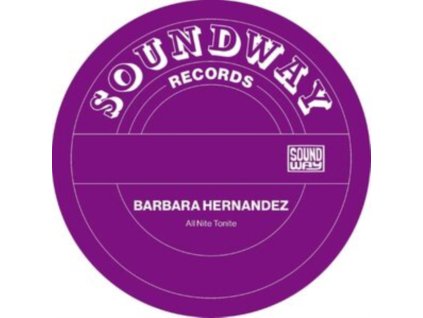 BARBARA HERNANDEZ - All Nite Tonight (LP)