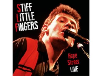 STIFF LITTLE FINGERS - Hope Street Live (LP)