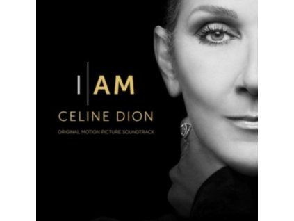 CELINE DION - I Am: Celine Dion - Original Soundtrack From Motion Picture (CD)