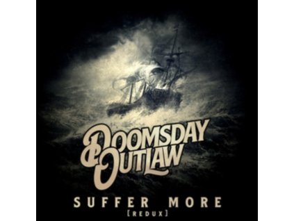 DOOMSDAY OUTLAW - Suffer More (Reduxe) (Blue Transparent Vinyl) (LP)