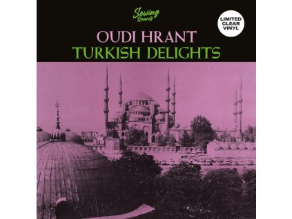OUDI HRANT - Turkish Delight (Clear Vinyl) (LP)