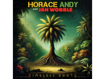 HORACE ANDY & JAH WOBBLE - Timeless Roots (Yellow Vinyl) (LP)