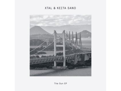 XTAL & KEITA SANO - The Sun EP (12Inch" Vinyl)
