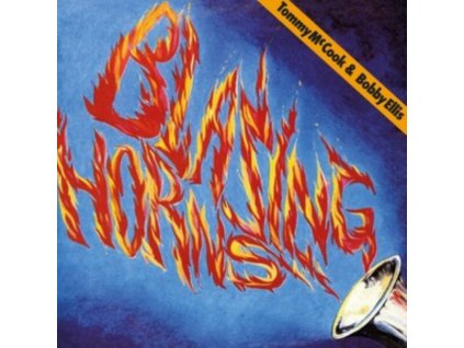 TOMMY MCCOOK & BOBBY ELLIS - Blazing Horns (LP)