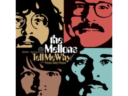 MELLONS - Tell Me Why / Please Baby Please (7Inch" Vinyl)
