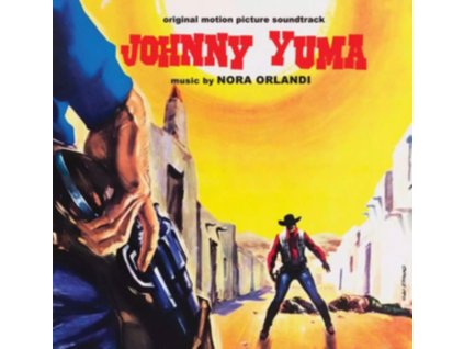 NORA ORLANDI - Johnny Yuma - Original Soundtrack (CD)