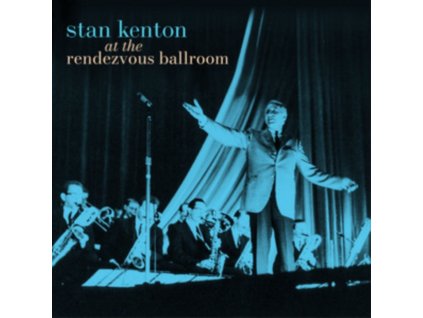 STAN KENTON - At The Rendezvous Ballroom (Black/Blue Starburst Effect Vinyl) (LP)