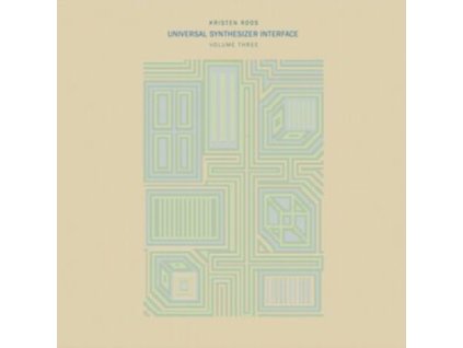 KRISTEN ROOS - Universal Synthesizer Interface Vol. 3 (LP)