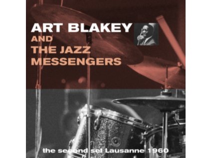 ART BLAKEY AND THE JAZZ MESSENGERS - Second Set Lausanne 1960 (LP)