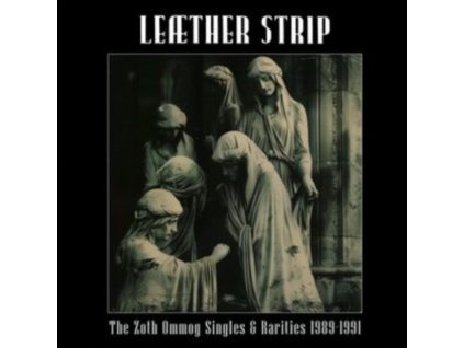 LEATHER STRIP - The Zoth Ommog Singles & Rarities 1989-1991 (LP)