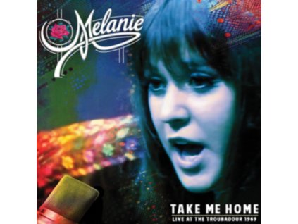 MELANIE - Take Me Home - Live At The Troubadour 1969 (LP)