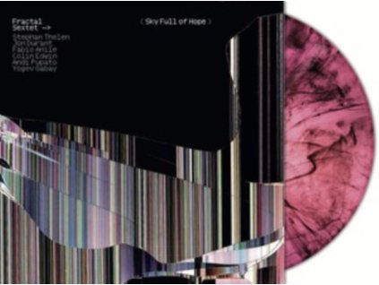 FRACTAL SEXTET - Sky Full Of Hope (Magenta Marble Vinyl) (LP)
