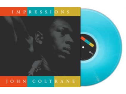 JOHN COLTRANE - Impressions (Turquoise Vinyl) (LP)