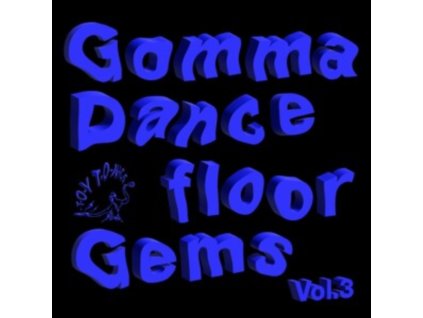 VARIOUS ARTISTS - Gomma Dancefloor Gems Vol. 3 (LP)