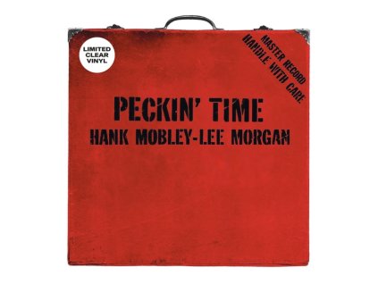 HANK MOBLEY & LEE MORGAN - Peckin Time (Clear Vinyl) (LP)