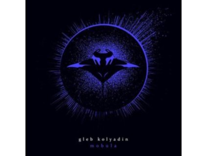 GLEB KOLYADIN (IAMTHEMORNING) - Mobula (LP)
