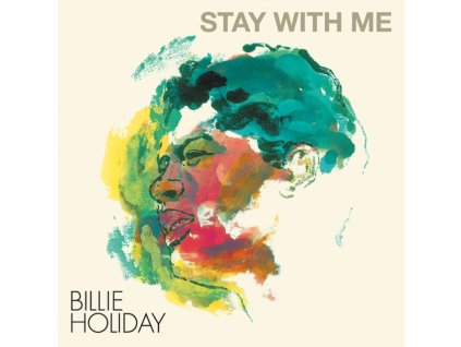 BILLIE HOLIDAY - Stay With Me (Turquoise Vinyl) (LP)